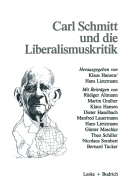 Carl Schmitt Und Die Liberalismuskritik