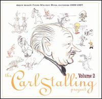 Carl Stalling Project, Vol. 2: More Music from Warner Bros. Cartoons 1939-1957 - Carl Stalling Project