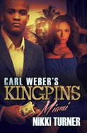 Carl Weber's Kingpins: Miami
