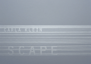 Carla Klein - Scape