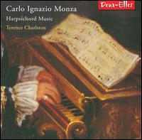 Carlo Ignazio Monza: Harpsichord Music - Terence Charlston (harpsichord)