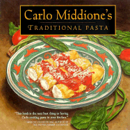 Carlo Middione's Traditional Pasta