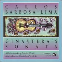 Carlos Barbosa-Lima plays Ginastera's Sonata - Carlos Barbosa-Lima