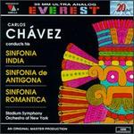 Carlos Chvez: Sinfonia India; Sinfonia de Antigona; Sinfonia Romantica