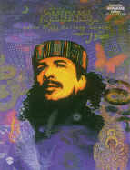 Carlos Santana -- Dance of the Rainbow Serpent, Vol 1: Heart (Authentic Guitar Tab)