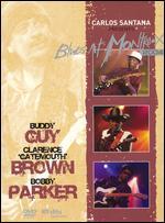 Carlos Santana Presents Blues at Montreux 2004: Buddy Guy, Clarence Gatemouth Brown