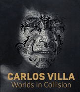 Carlos Villa: Worlds in Collision