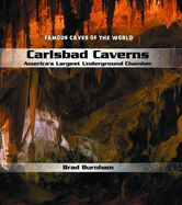 Carlsbad Caverns: America's Largest Underground Chamber