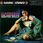 Carmen for Orchestra - Morton Gould