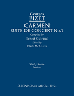 Carmen Suite de Concert No.1: Study score