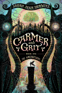 Carmer and Grit, Book One: The Wingsnatchers, 1