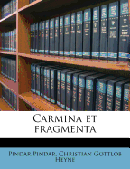 Carmina Et Fragmenta