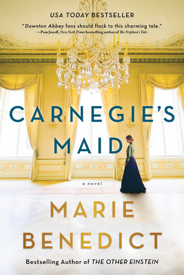 Carnegie's Maid - Benedict, Marie
