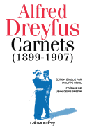 Carnets (1899-1907): Apres Le Proces de Rennes