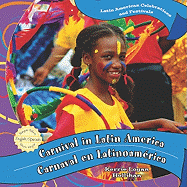 Carnival in Latin America / Carnaval En Latinoamrica