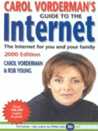 Carol Vorderman's Guide to the Internet: The Internet for you and your family - Young, Rob