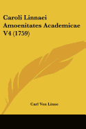 Caroli Linnaei Amoenitates Academicae V4 (1759)