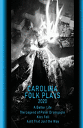 Carolina Folk Plays 2020