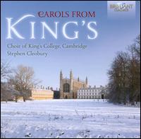 Carols from King's - Alexander Knight (baritone); David Goode (organ); Guy Johnston (treble); Nicholas Todd (tenor);...