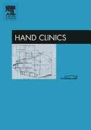 Carpal Disorders, an Issue of Hand Clinics: Volume 22-4