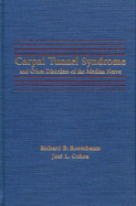 Carpal Tunnel Syndrome and Other Disorders of the Median Nerve