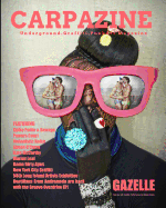 Carpazine Art Magazine Issue Number 11: Underground.Graffiti.Punk Art Magazine