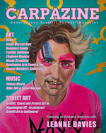Carpazine Art Magazine Issue Number 24: Underground. Graffiti. Punk Art Magazine