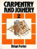Carpentry and Joinery Volume 1