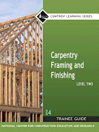 Carpentry Framing & Finishing Level 2 Trainee Guide, Paperback