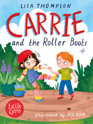 Carrie and the Roller Boots - Thompson, Lisa