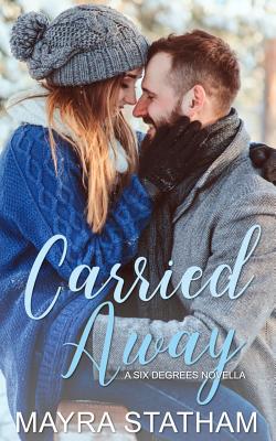 Carried Away - Goda, Julia (Editor), and Statham, Mayra