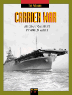 Carrier War: Aircraft Carriers