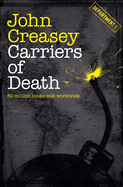 Carriers of Death: Volume 8