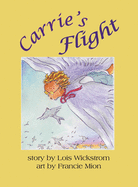 Carrie's Flight (hardcover)