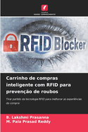 Carrinho de compras inteligente com RFID para preveno de roubos