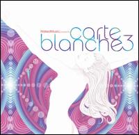 Carte Blanche, Vol. 3 - Various Artists