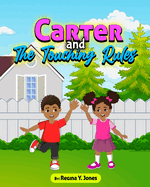 "Carter and the Touching Rules"