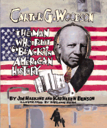 Carter G. Woodson: Men Who Put