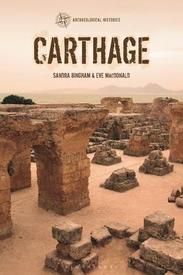 Carthage - Bingham, Sandra, and Harrison, Thomas (Editor), and MacDonald, Eve