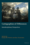 Cartographies of Differences: Interdisciplinary Perspectives