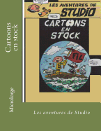 Cartoons En Stock: Les Aventures de Studio