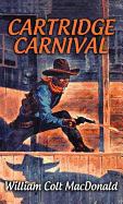 Cartridge carnival