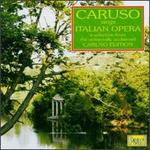Caruso Sings Italian Opera