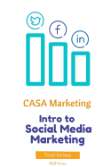 Casa Marketing: Intro to Social Media Marketing