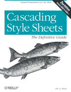 Cascading Style Sheets: A Definite Guide
