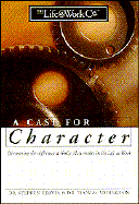 Case for Character - Addington, Thomas, Dr., and Graves, Stephen R