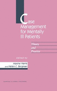 Case Management for Mentally Ill Patients