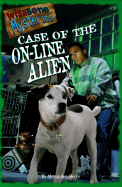 Case of the On-Line Alien