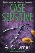 Case Sensitive: A gripping forensic mystery set in Camden