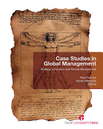 Case Studies in Global Management: Strategy, Innovation and People Management